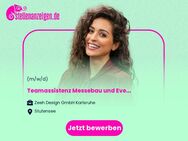 Teamassistenz Messebau und Events (m/w/d) - Stutensee