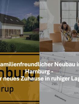 Ihr neues Familienglück in Hamburg-Lurup - Neubau-Einfamilienhaus mit Charme - Hamburg