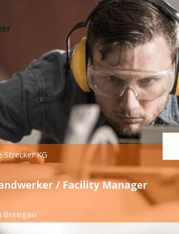 Betriebshandwerker / Facility Manager (m/w/d) - Brigachtal