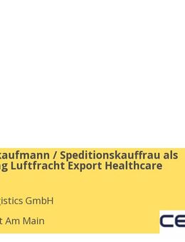 Speditionskaufmann / Speditionskauffrau als Teamleitung Luftfracht Export Healthcare (m/w/d) - Frankfurt (Main)