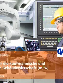 Leitung für die kaufmännische und technische Gebäudewirtschaft (m, w, d) - Winsen (Luhe)