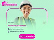 Technischer Zeichner (m/w/d) - Wendlingen (Neckar)