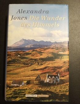 Die Wunder des Himmels von Alexandra Jones (Gebunden) - Essen