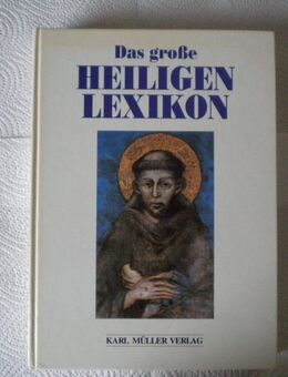 Das große Heiligenlexikon,Clemens Jöckle,Müller Verlag,1995 - Linnich