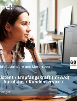 Serviceassistent / Empfangskraft (m/w/d) in Teilzeit - Autohaus / Kundenservice / Kfz - Waldshut-Tiengen