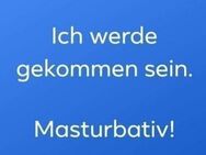 Masturbationsvideos und andere Videos - Frankfurt (Main)