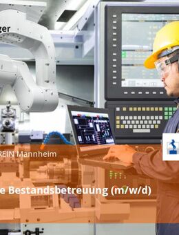Technische Bestandsbetreuung (m/w/d) - Mannheim