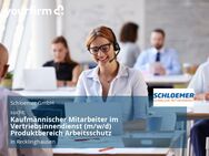 Kaufmännischer Mitarbeiter im Vertriebsinnendienst (m/w/d) Produktbereich Arbeitsschutz - Recklinghausen