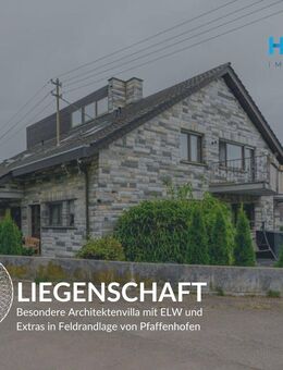 LIEGENSCHAFT - Besondere Architektenvilla mit ELW und Extras in Feldrandlage von Pfaffenhofen - Pfaffenhofen