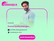 Process Quality Manager (m/w/d) - Landsberg (Lech)