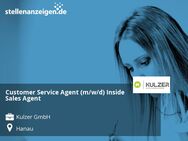 Customer Service Agent (m/w/d) Inside Sales Agent - Hanau (Brüder-Grimm-Stadt)