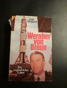 Wernher von Braun - Erik Bergaust (Gebunden) - Essen