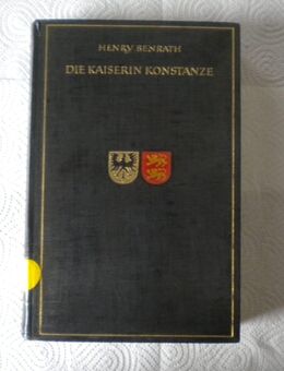 Die Kaiserin Konstanze,Henry Benrath,Deutsche Verlags-Anstalt,1949 - Linnich