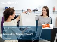 Selbständiger Filialleiter (m/w/d) - Stuttgart