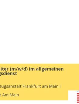 Sachbearbeiter (m/w/d) im allgemeinen Verwaltungsdienst - Frankfurt (Main)