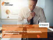 Personalsachbearbeiter*in mit Schwerpunkt Entgeltabrechnung - München