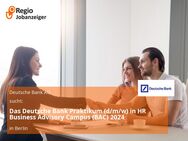 Das Deutsche Bank Praktikum (d/m/w) in HR Business Advisory Campus (BAC) 2024 - Berlin