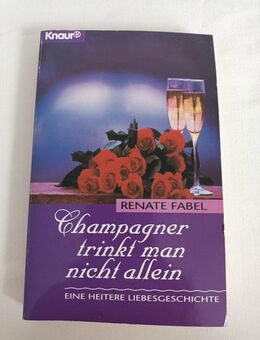 Champagner trinkt man nicht allein. Eine heitere Liebesgeschichte - Essen