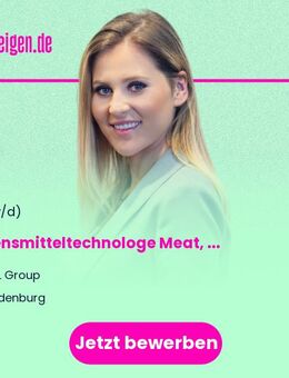 Lebensmitteltechnologe (m/w/d) Meat, Poultry & Seafood - Ladenburg
