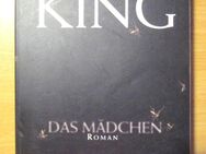 Stephen King - Das Mädchen Roman auf 304 Seiten - Naumburg (Saale) Janisroda