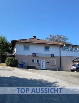 BUNGALOW MIT EINLIEGERWOHNUNG IN HÖHEN AUSSICHTSLAGE - Fürstenstein