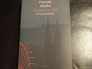 Donau so rot von Alaska, Frances (Taschenbuch) - Essen