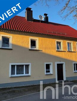 Ein Haus, viele Möglichkeiten - Willkommen in Putzkau! - Schmölln-Putzkau