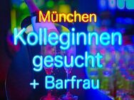 München ❤️ NIGHTCLUB sucht KOLLEGINNEN und neue BAR-FRAU ❤️ Luxuriöser und bekannter Nachtclub mit TopAdresse sucht dringend Verstärkung - München