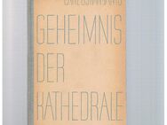 Geheimnis der Kathedrale,Carl Oskar Jatho,Hümmeler Verlag,1948 - Linnich