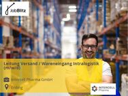 Leitung Versand / Wareneingang Intralogistik (m/w/d) - Erding