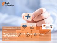 Pflegefachkraft (m/w/d) - Pflegeüberleitung / Pflegeberatung - Dorfen