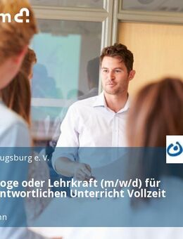 Heilpädagoge oder Lehrkraft (m/w/d) für eigenverantwortlichen Unterricht Vollzeit / Teilzeit - Königsbrunn