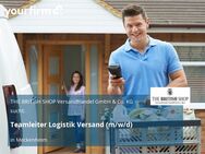 Teamleiter Logistik Versand (m/w/d) - Meckenheim
