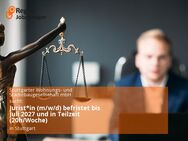 Jurist*in (m/w/d) befristet bis Juli 2027 und in Teilzeit (20h/Woche) - Stuttgart