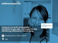Facharzt (m/w/d) Orthopädie / Unfallchirurgie oder Chirurgie für die Abteilung Ambulante Versorgung - Kiel