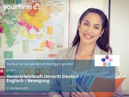 Honorarlehrkraft (m/w/d) Deutsch / Englisch / Bewegung - Neckarsulm