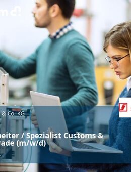 Sachbearbeiter / Spezialist Customs & Foreign Trade (m/w/d) - Nümbrecht