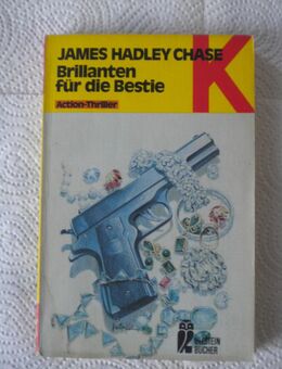 Brillanten für die Bestie,James Hadley Chase,Ullstein Verlag,1978 - Linnich