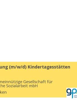 Gesamtleitung (m/w/d) Kindertagesstätten Teilzeit - Saarbrücken