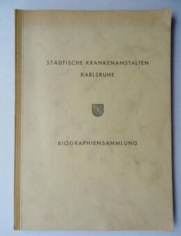 Städtische Krankenanstalten Karlsruhe. Biographiensammlung, von 1965 - Königsbach-Stein