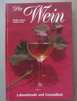 Der Wein - Lebensfreude und Gesundheit. - Münster