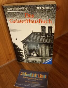 Das GeisterHausBuch. Taschenbuch v. 1991, Ravensburger Verlag - Rosenheim
