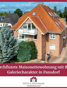 Lichtdurchflutete Maisonettewohnung mit Balkon & Galeriecharakter in Pansdorf - Ratekau