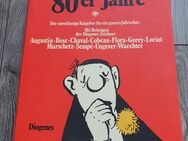 Buch Unsere goldenen 80er Jahre DIOGONES Verlag K0486 - Köln