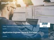 Application Engineer (m/w/d) Pre-Sales - Köln