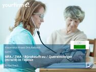 MFA / ZMA / Bürokauffrau / Quereinsteiger (m/w/d) in Teilzeit - Eberbach