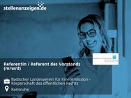 Referentin / Referent des Vorstands (m/w/d) - Karlsruhe