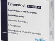 FYREMADEL 0.25 mg/0.5 ml, 5 Fertigspritzen bei Kinderwunsch - Wiesentheid