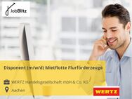 Disponent (m/w/d) Mietflotte Flurförderzeuge - Aachen