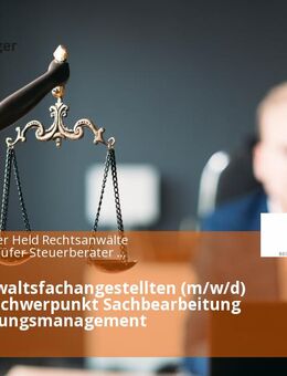 Rechtsanwaltsfachangestellten (m/w/d) mit dem Schwerpunkt Sachbearbeitung im Forderungsmanagement - München